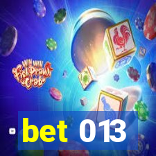 bet 013